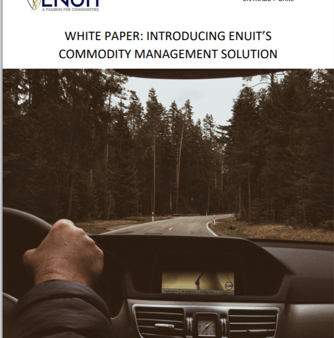 Introduction to ENTRADE® Unite, ENUIT®’s Commodity Management Solution – transparency for the road ahead